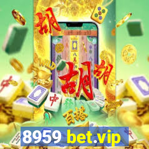 8959 bet.vip